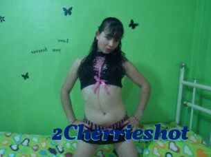 2Cherrieshot