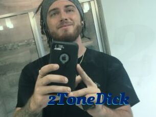 2ToneDick