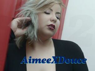 AimeeXDouce