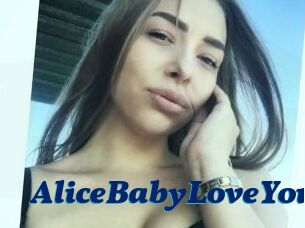 AliceBabyLoveYou
