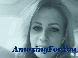 AmazingForYou