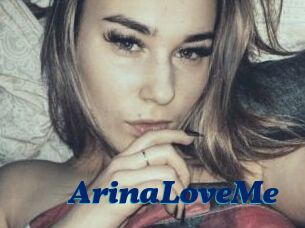 ArinaLoveMe