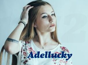 Adellucky