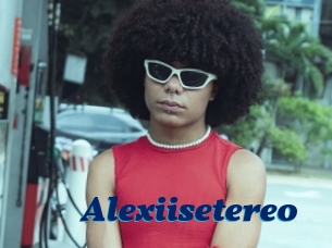 Alexiisetereo