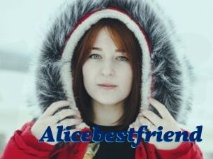 Alicebestfriend