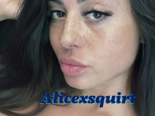 Alicexsquirt
