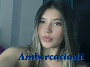 Ambercaciagli