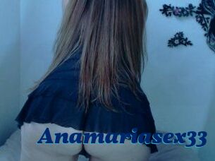 Anamariasex33