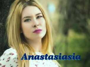 Anastasiasia