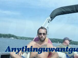 Anythinguwantguy