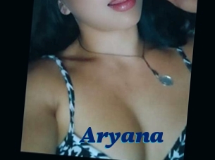 Aryana