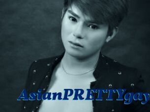 AsianPRETTYgay