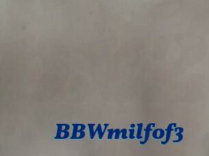 BBWmilfof3