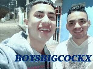 BOYSBIGCOCKX