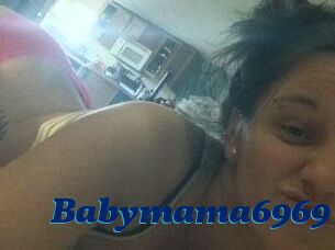 Babymama6969
