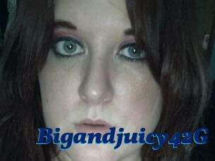 Bigandjuicy42G