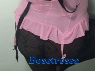 Bosstresss