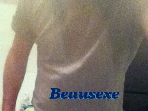 Beausexe