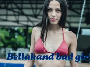 Bellakand_bad_girls