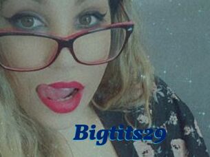 Bigtits29
