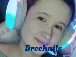 Breehails