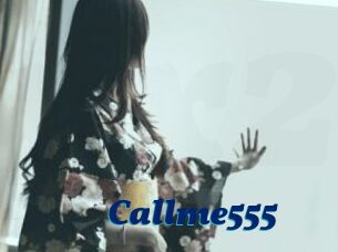 Callme555