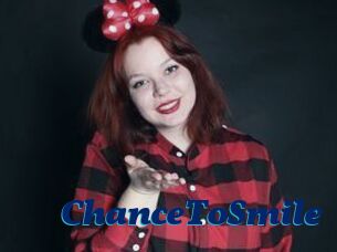 ChanceToSmile