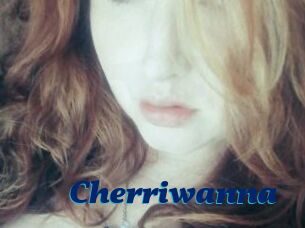 Cherriwanna