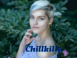Chillkilla