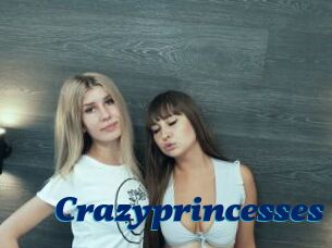 Crazyprincesses