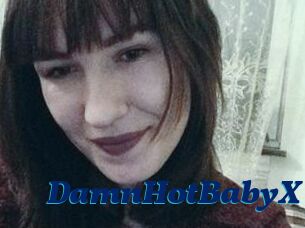 DamnHotBabyX