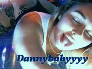 Dannybabyyyy