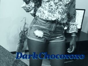DarkChocoxoxo