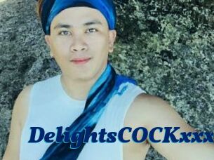 DelightsCOCKxxx