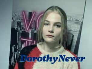 DorothyNever