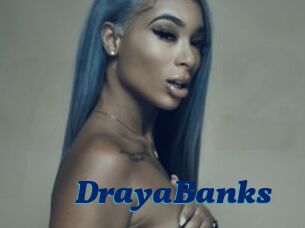 DrayaBanks