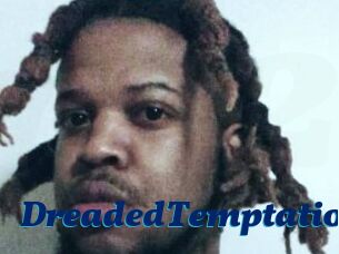 DreadedTemptation