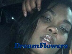 DreamFlowers