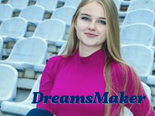 DreamsMaker
