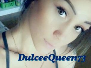 DulceeQueen73