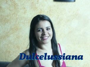 Dulcelussiana