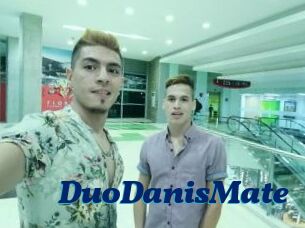 DuoDanisMate