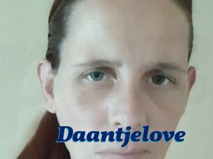 Daantjelove
