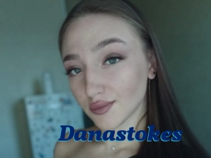 Danastokes