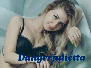 Dangerjulietta