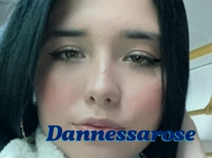 Dannessarose