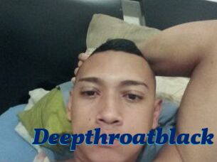 Deepthroatblack