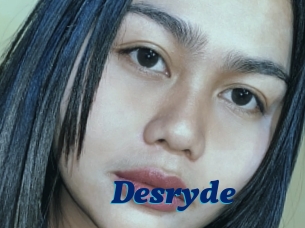 Desryde