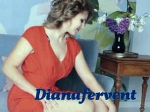 Dianafervent