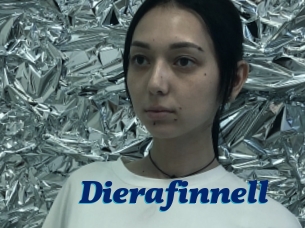 Dierafinnell